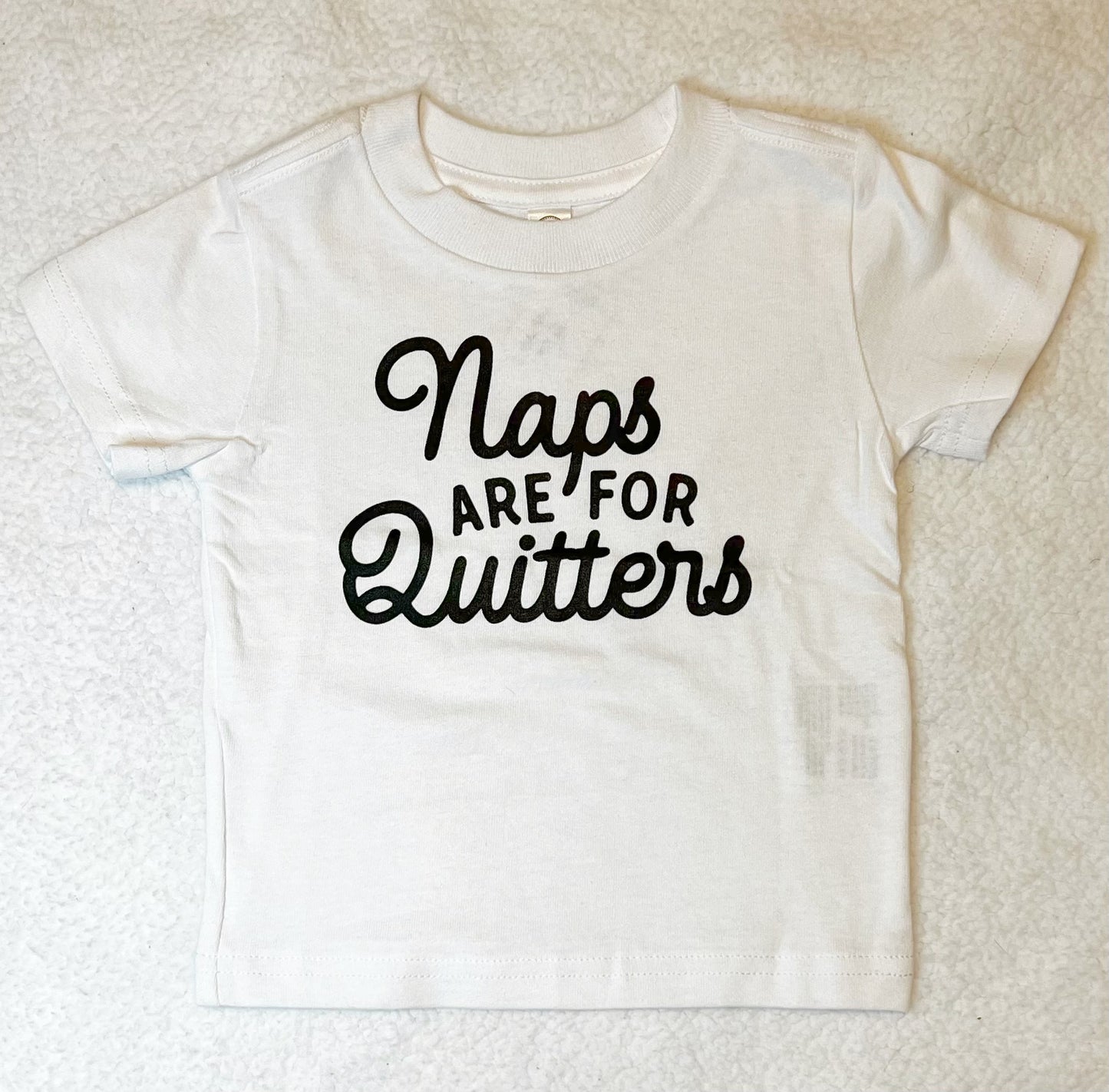 Naps Are For Quitters Shirt - Youth