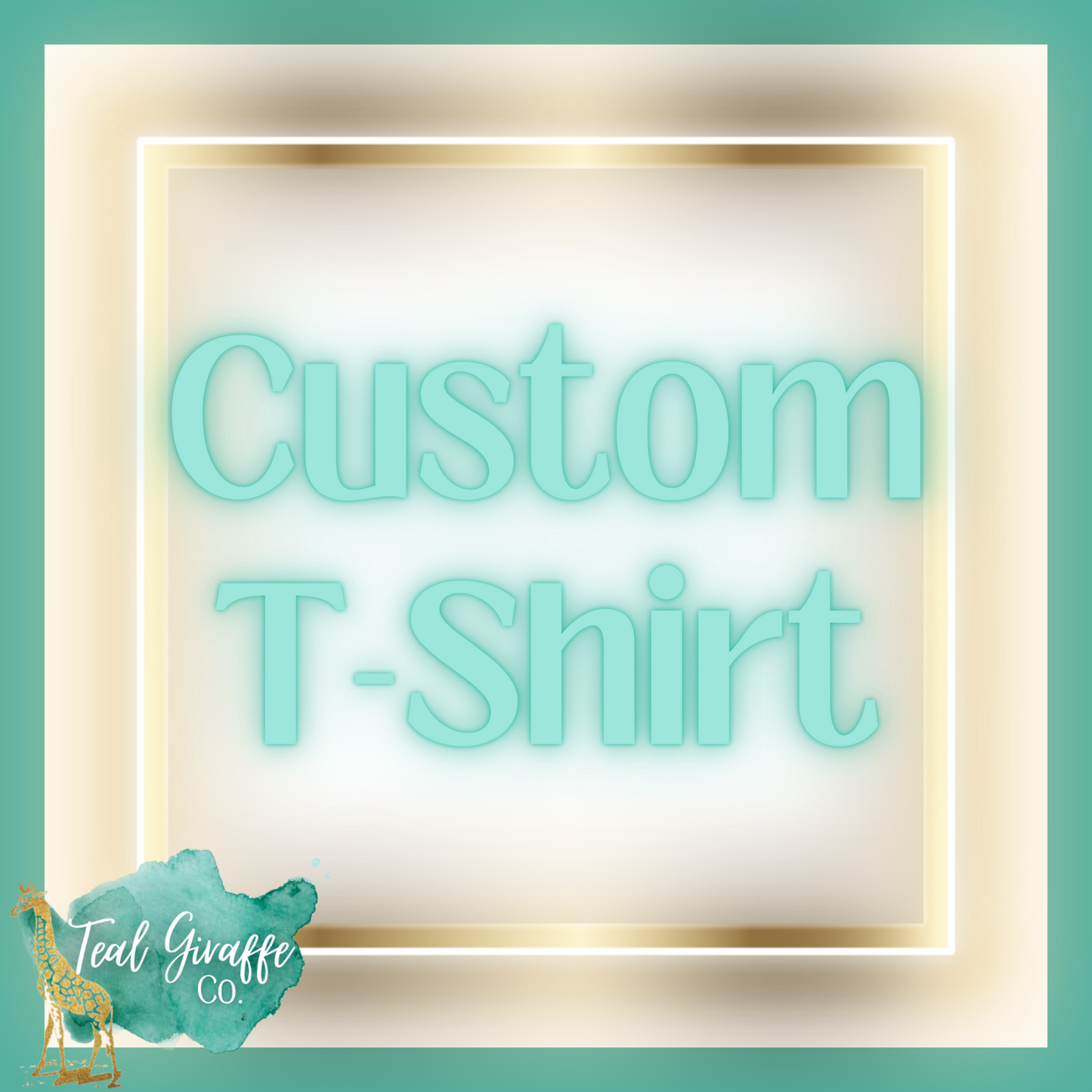 Custom T-Shirt
