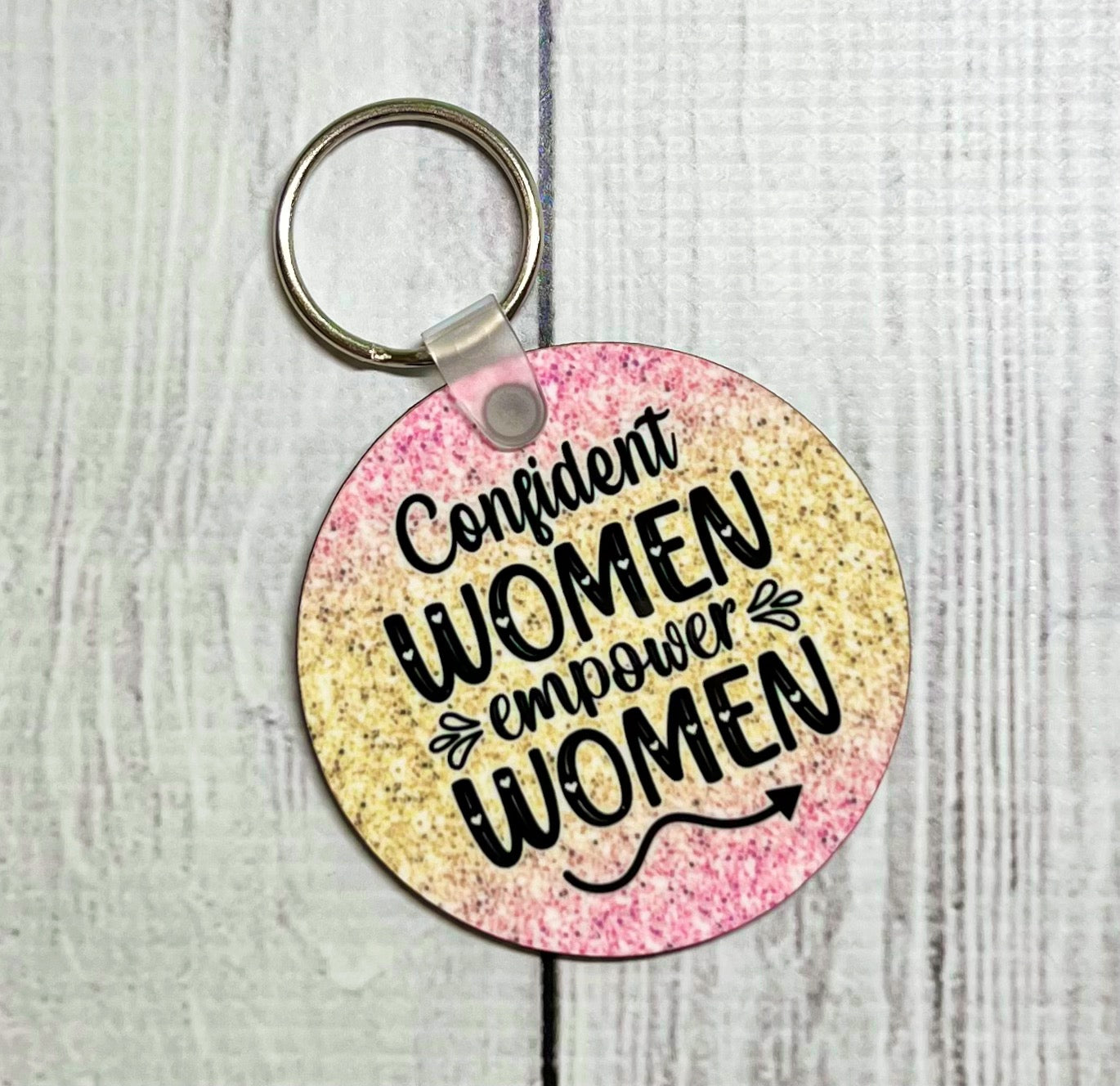Confident Women Empower Women Keychain