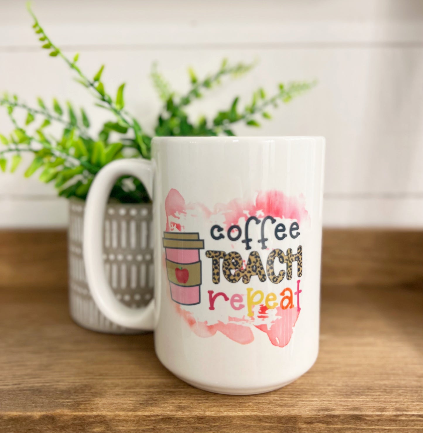 Coffee Teach Repeat 15 oz Mug