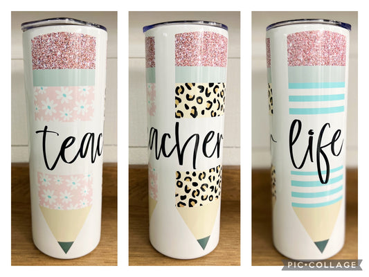 Teacher Life 20 oz Skinny Tumbler